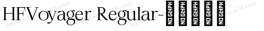 HFVoyager Regular字体转换